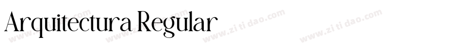 Arquitectura Regular字体转换